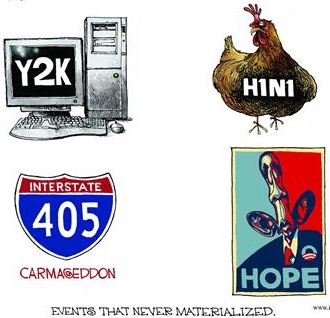 Events that never happened - Y2K, Swine flu, Carmageddon, Obama's change and hope