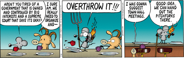 Overthrow the government? Damn right! At least that's what the folks at Perls before Swine say