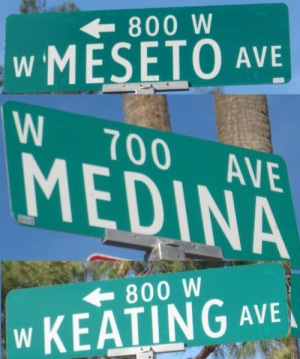 Keating Circle, Keating Avenue, Medina Avenue, Meseto Avenue, That's Keating like in Charles Keating the big Arizona crook!